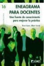 Eneagrama para docentes : una fuente de conocimiento para mejorar la práctica