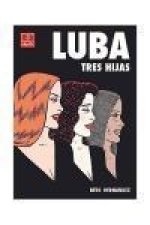Luba, Tres hijas