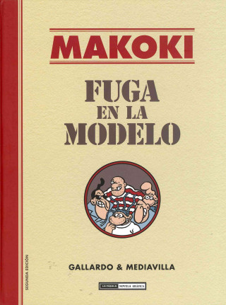 Fuga en la Modelo
