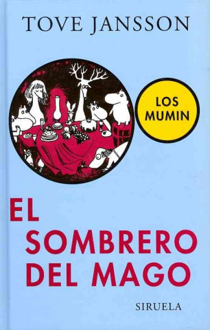 Los Mumin. El sombrero del mago