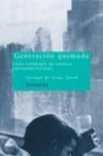 Generación quemada : una antología de autores norteamericanos