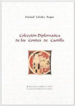 Colección diplomática de los Condes de Castilla