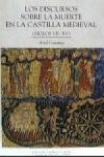 Los discursos sobre la muerte en la Castilla Medieval