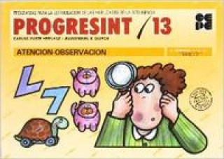 Progresin 13 : atención y observación