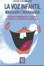 Educación y reeducació de la voz infantil