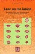 Leer en los labios, manual práctico para entrenamiento de la compresión labiolectora