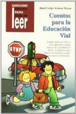 Cuentos para la educación vial