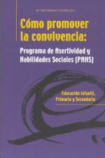 Cómo promover la convivencia