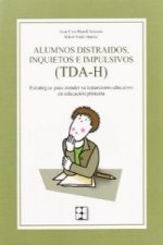 Alumnos distraídos, inquietos e impulsivos (TDA-H)