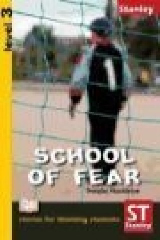 School of fear, level 3