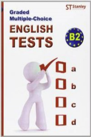 Graded multiple-choice : English tests-B2