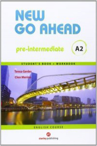 New Go Ahead 2, pre-intermediate A2. Workbook