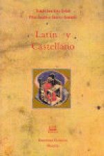 Latín y castellano en documentos prerrenacentistas