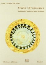Studia chronologica : estudios sobre manuscritos latinos--