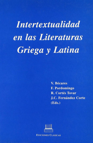 Intertextualidad en las literaturas griega y latina