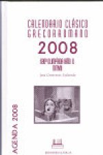 Calendario Clásico Grecorromano 2008.Agenda