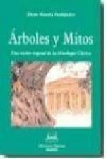 Árboles y mitos. Una visión vegetal de la Mitología Clásica.