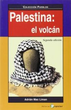 Palestina, el volcán