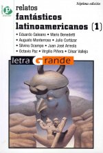 Relatos fantásticos Latinoamericanos (I)
