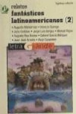 Realtos fantásticos latinoamericanos (I)