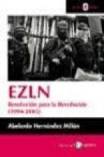 EZLN : revolución para la revolución (1994-2005)