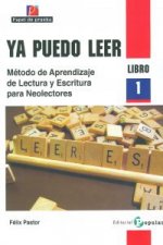 Ya puedo leer : método de aprendizaje de lectura y escritura para neolectores, 1