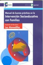 Manual de buenas prácticas en la intervención socioeducativa con familias