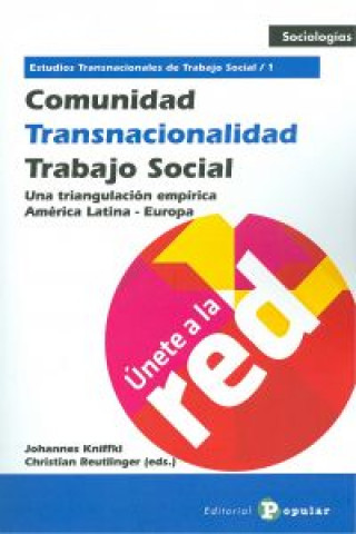 Comunidad, transnacionalidad, trabajo social 1 : un triángulo empírico América Latina - Europa