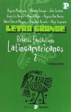 Relatos fantásticos latinoamericanos 2