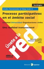 Procesos participativos en el ámbito social : estudios transnacionales de trabajo social 2