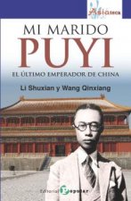 Mi marido Puyi : el último emperador de China
