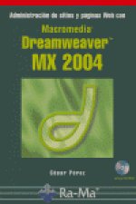Administración de sitios y páginas web con Dreamweaver MX 2004