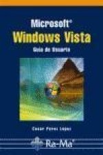 Microsoft Windows Vista : guía de usuario
