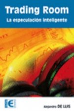 Trading room : especulación inteligente