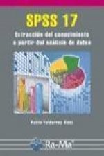 SPSS 17. Extracción del conocimiento a partir del análisis de datos