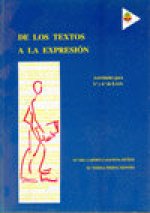 De los textos a la expresión : actividades para 3 y 4 ESO