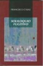 Soliloquio fugitivo