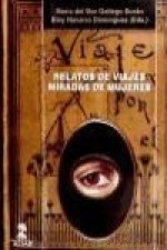 Relatos de viajes, miradas de mujeres