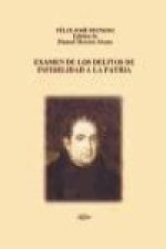 Examen de los delitos de infidelidad a la patria