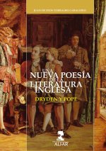 Una nueva poesía en la literatura inglesa : Dryden y Pope