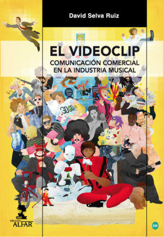 El videoclip : comunicación comercial en la industria musical