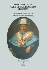 Memorias de un cura liberal exaltado (1800-1889)