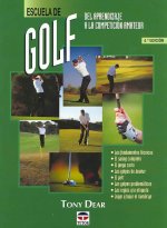 Escuela de golf, del aprendizaje a la competición amateur
