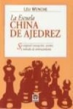La Escuela China de Ajedrez
