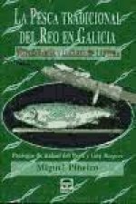 La pesca tradicional del reo en Galicia