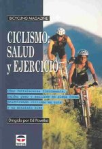 Ciclismo : salud y ejercicio