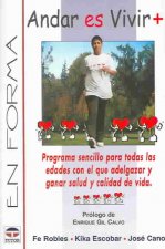 Andar es vivir +