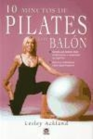 10 minutos de Pilates con balón