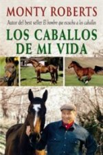 Los caballos de mi vida