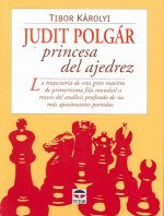 Judit Polgar, princesa del ajedrez